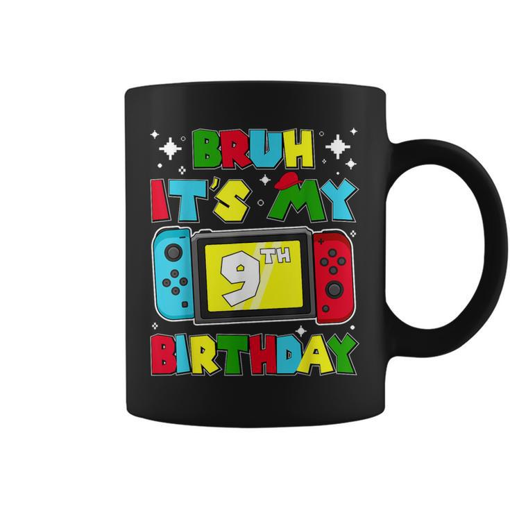 Bruh It's My 9Th Birthday Video Game 9 Years Old Birthday Coffee Mug