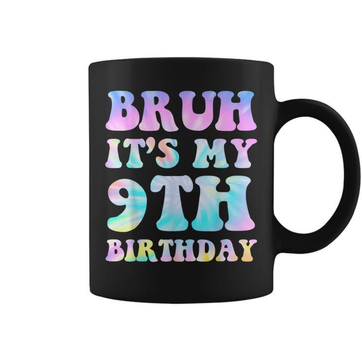 Bruh It's My 9Th Birthday 9Th Year Old 9Yr Birthday Coffee Mug