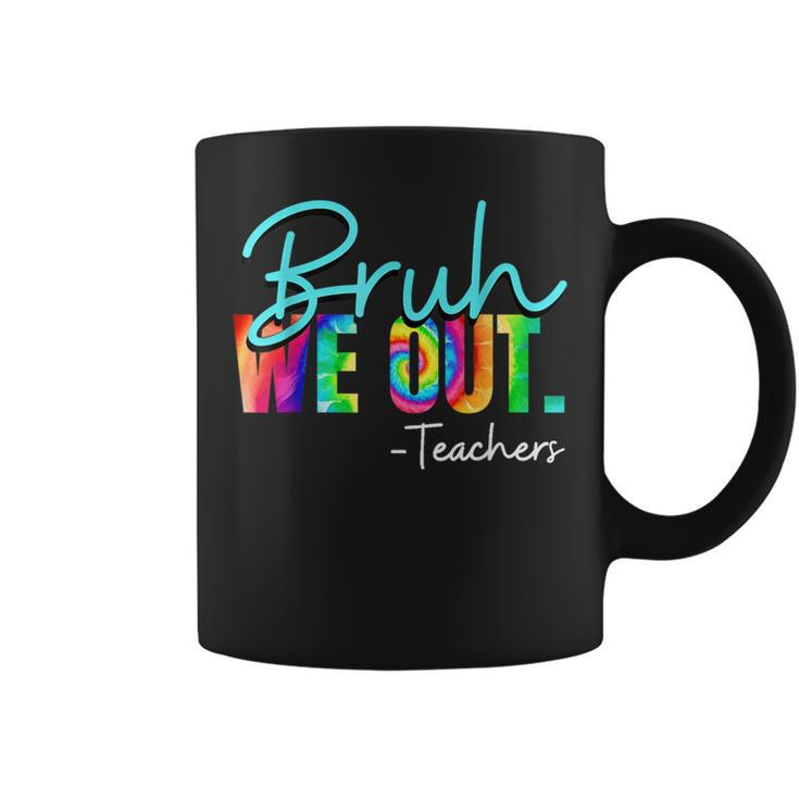 Bruh We Out Teachers Bruh We Out Coffee Mug