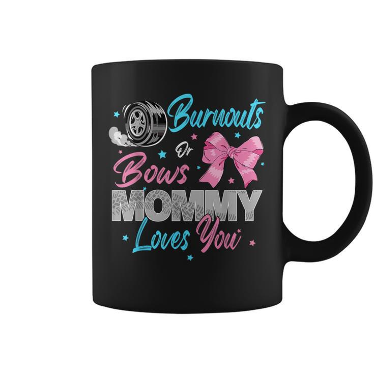 Burnouts Or Bows Mommy Loves You Gender Reveal Party Coffee Mug