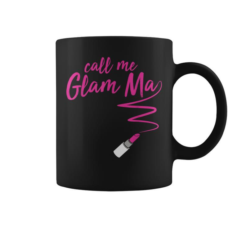 Call Me Glam Ma Grandma T Coffee Mug