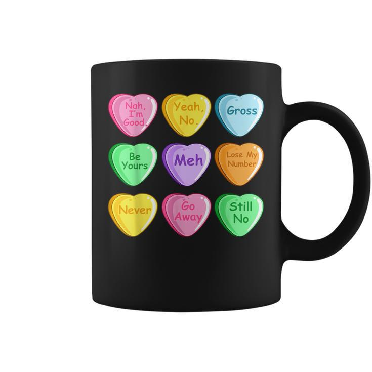 Candy Heart Valentines Day Sarcastic Love Joke Coffee Mug