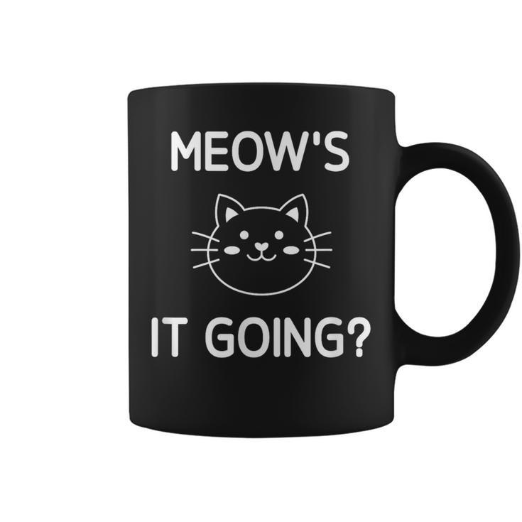 Cat Meow's It Going Jokes Sarcastic Coffee Mug