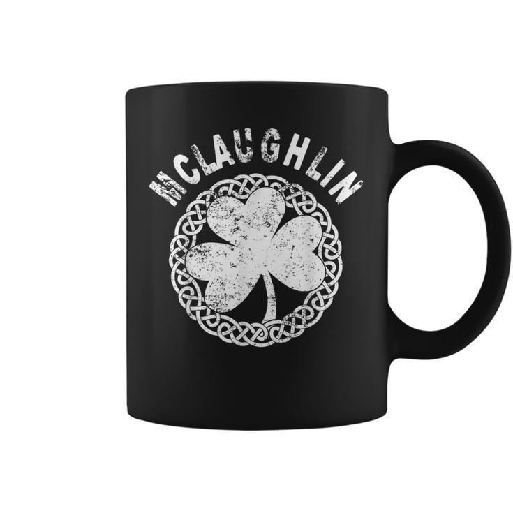 Celtic Theme Mclaughlin Irish Family Name Coffee Mug
