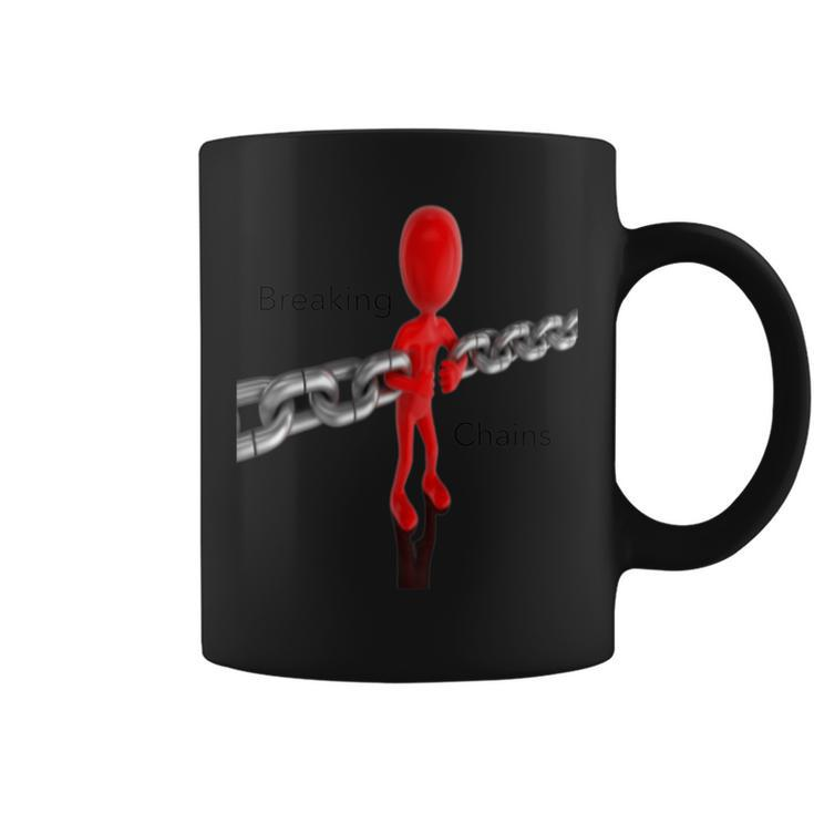 Chain Breaker-Breaking Chains Coffee Mug
