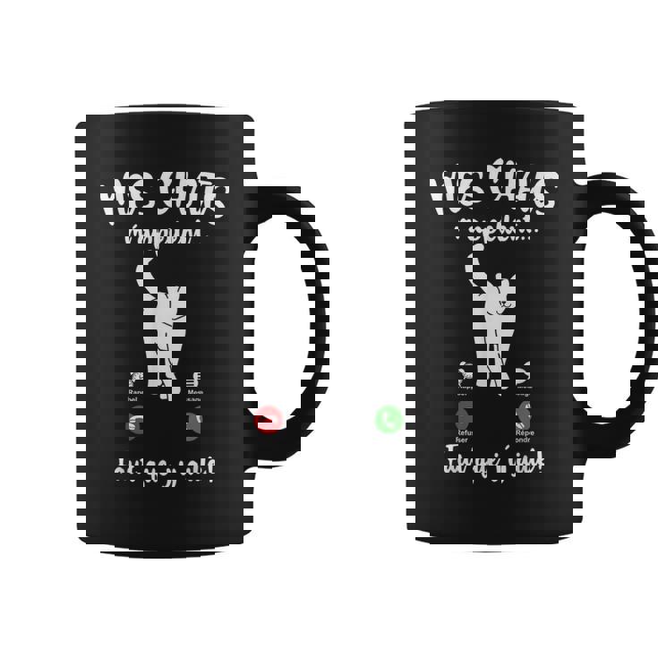 Chat Humour Drôle Fille Mes Chats M'appellent Tasse