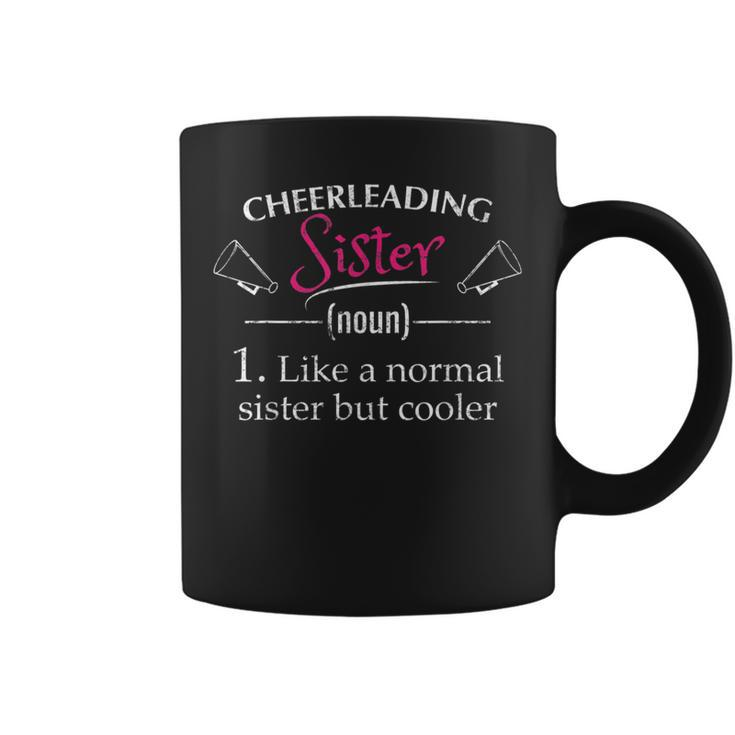 Cheerleading Sister Cheering Sport Lovers Sis Cheer Sister Coffee Mug
