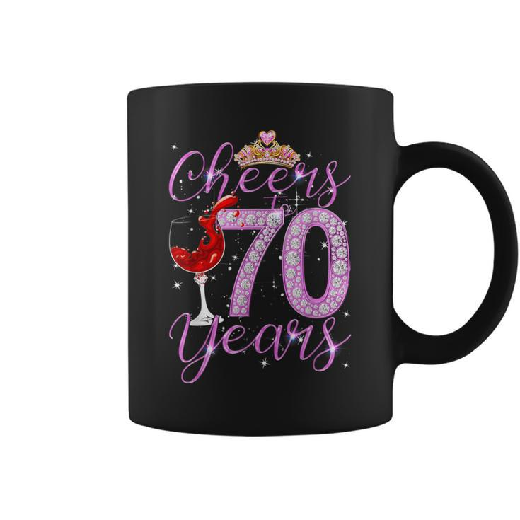 Cheers To 70 Years Old Happy 70Th Birthday Queen Women Coffee Mug