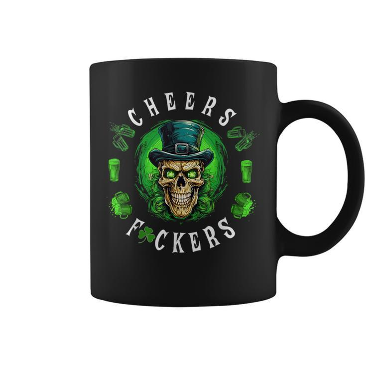 Cheers Fuckers St Patrick's Day Irish Skull Beer Drinking Coffee Mug