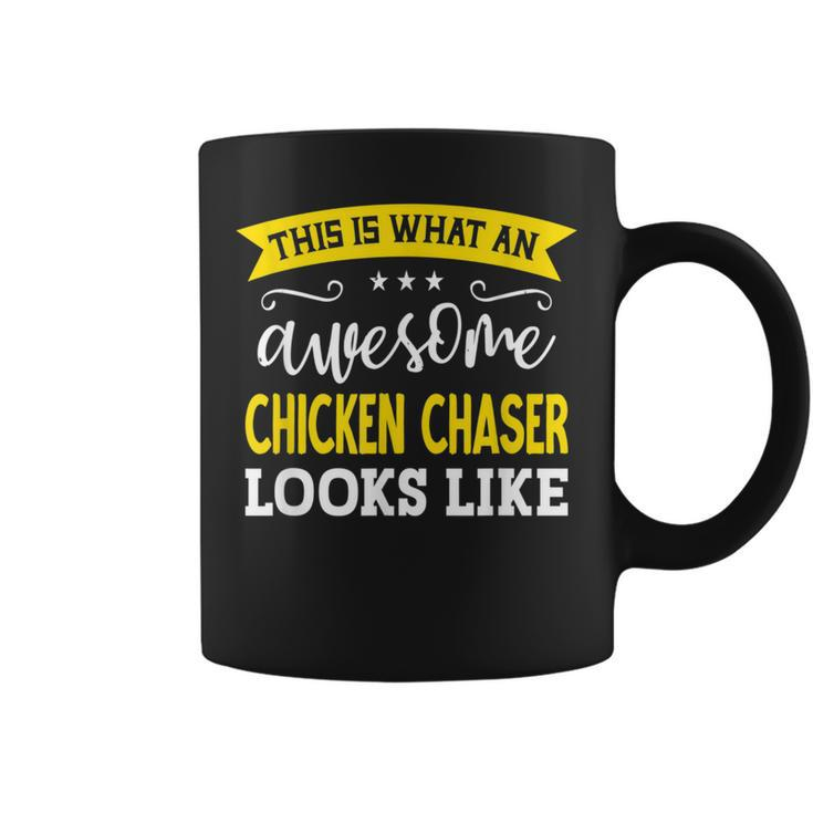 Chicken Chaser Job Title Employee Worker Chicken Chaser Coffee Mug