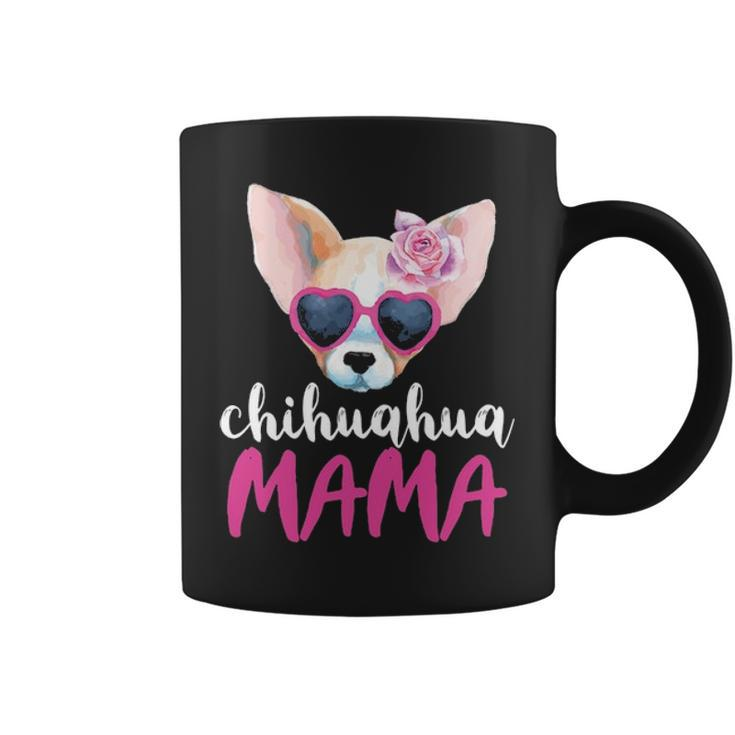 Chihuahua Mama For Women Chihuahua Mom Coffee Mug