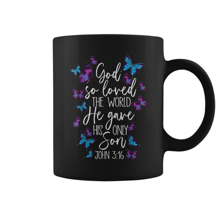 Christian Bible Verse God Gave His Son John 513 Butterfly Coffee Mug