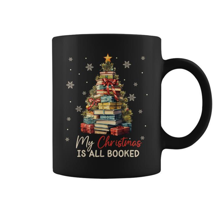 My Christmas Is All Booked Books Christmas Tree Bookaholics Coffee Mug