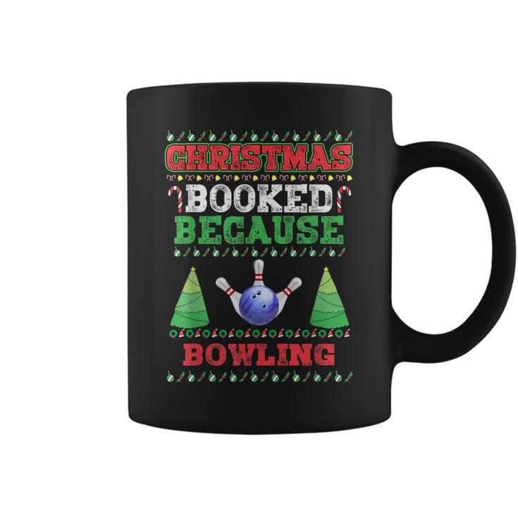 Christmas Booked Because Bowling Sport Lover Xmas Coffee Mug