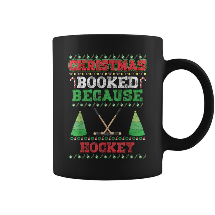Christmas Booked Because Hockey Sport Lover Xmas Coffee Mug