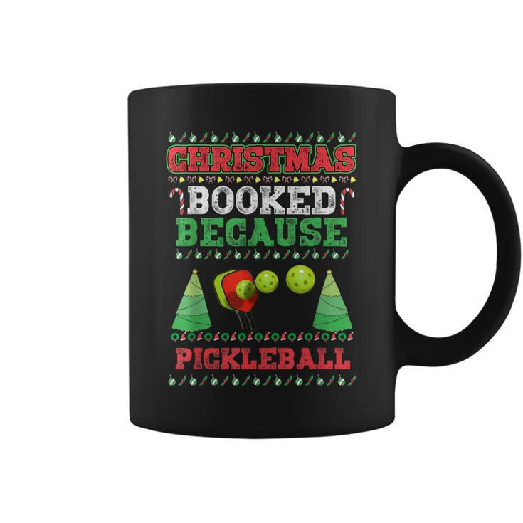 Christmas Booked Because Pickleball Sport Lover Xmas Coffee Mug