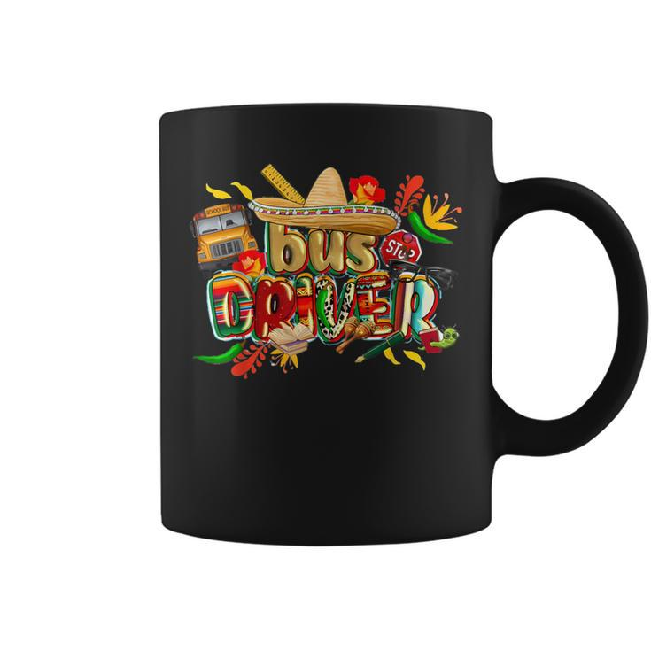 Cinco De Mayo Mexican Fiesta Sombrero Bus Driver Lover Coffee Mug