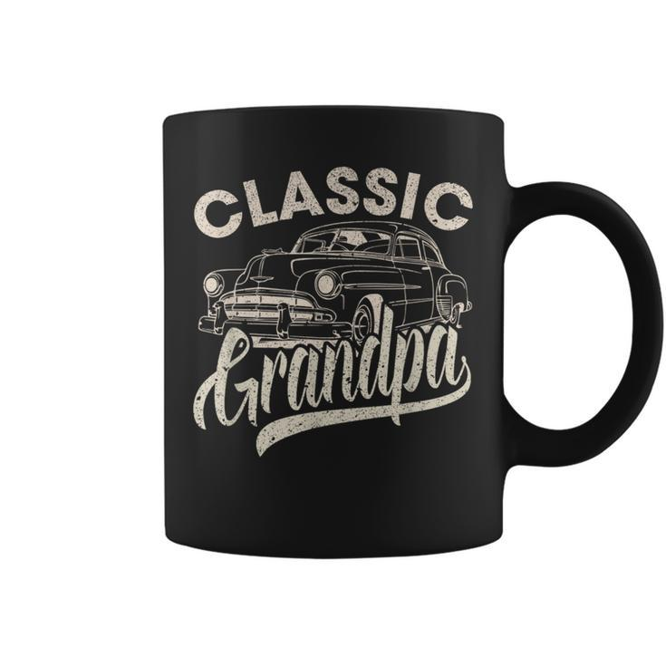 Classic Grandpa Saying Car Lover Dad Papa Grandpa Coffee Mug