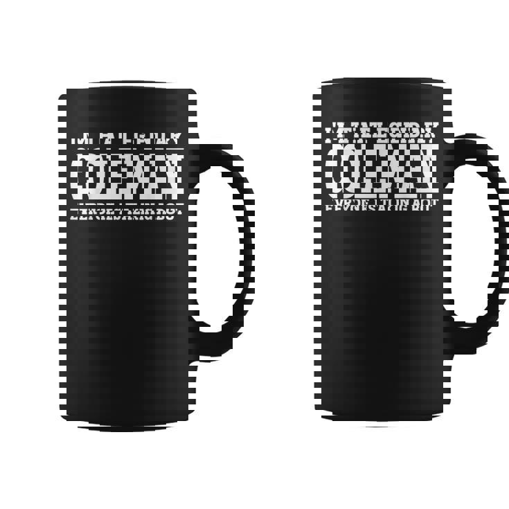 Coleman Surname Team Family Last Name Coleman Coffee Mug