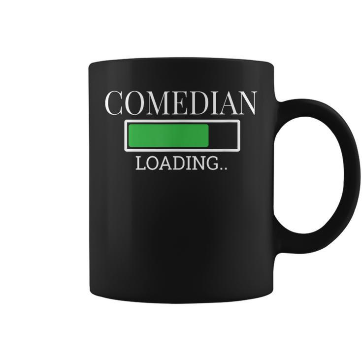 Comedian Loading In Progress Actor Future Coffee Mug