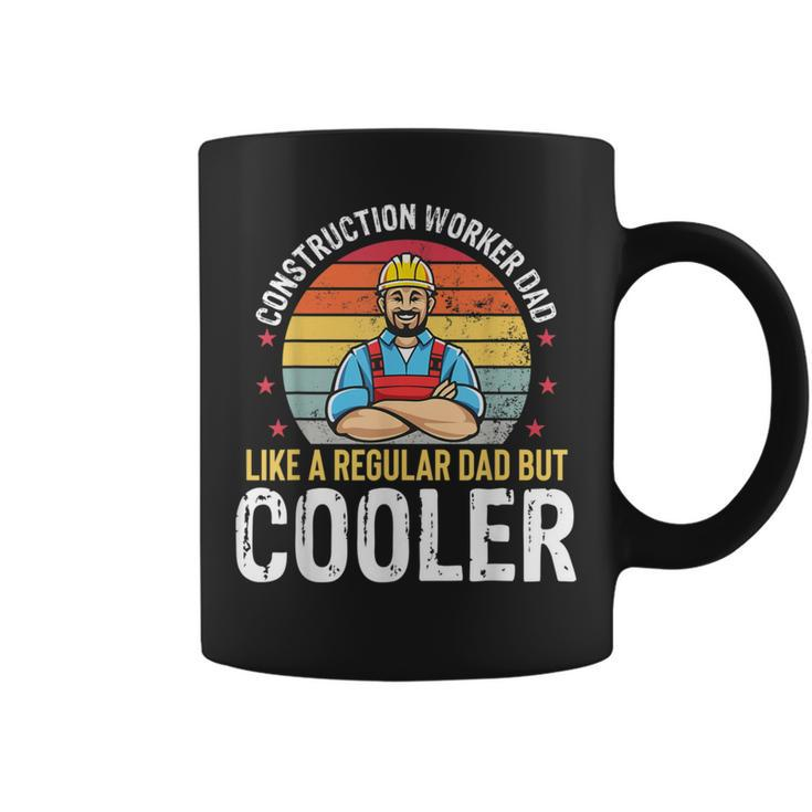 Construction Worker Dad Much Cooler Father Mens Coffee Mug