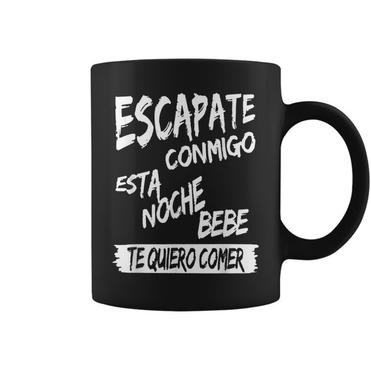 Cool Escapate Conmigo Esta Noche Bebe Coffee Mug