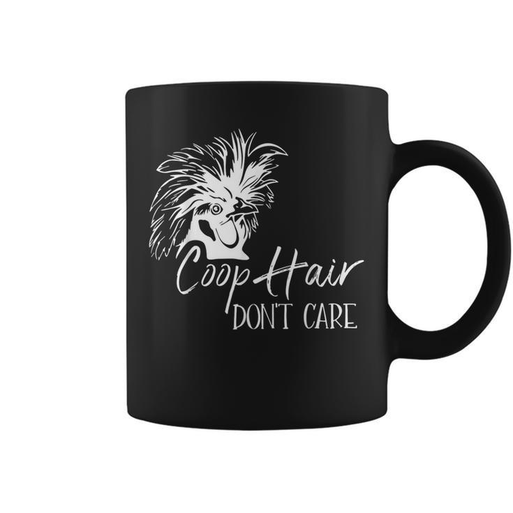 Coop Hair Don't Care Farm Animal Hen Chicken Lover Coffee Mug