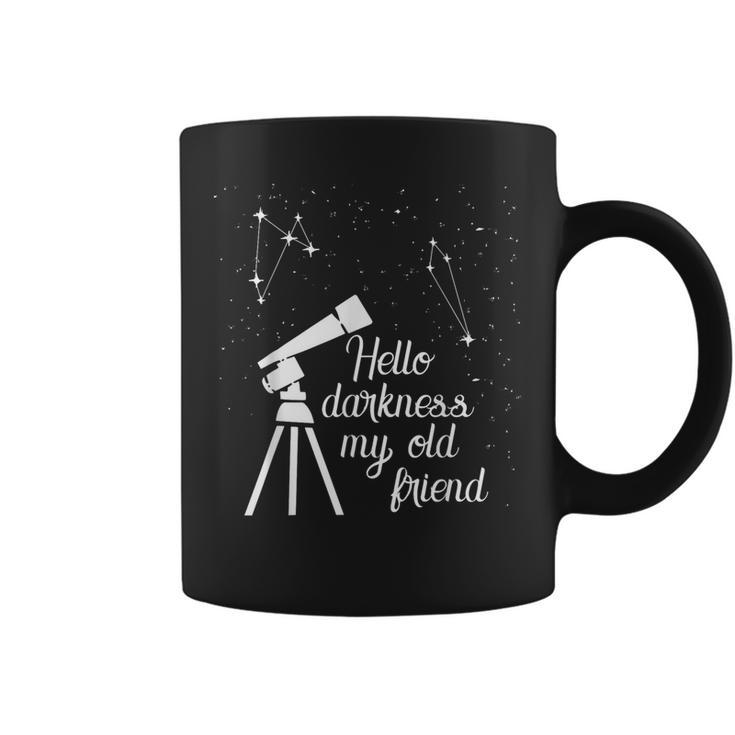 Cosmology Hello Darkness My Old Friend Astronomer Telescope Coffee Mug