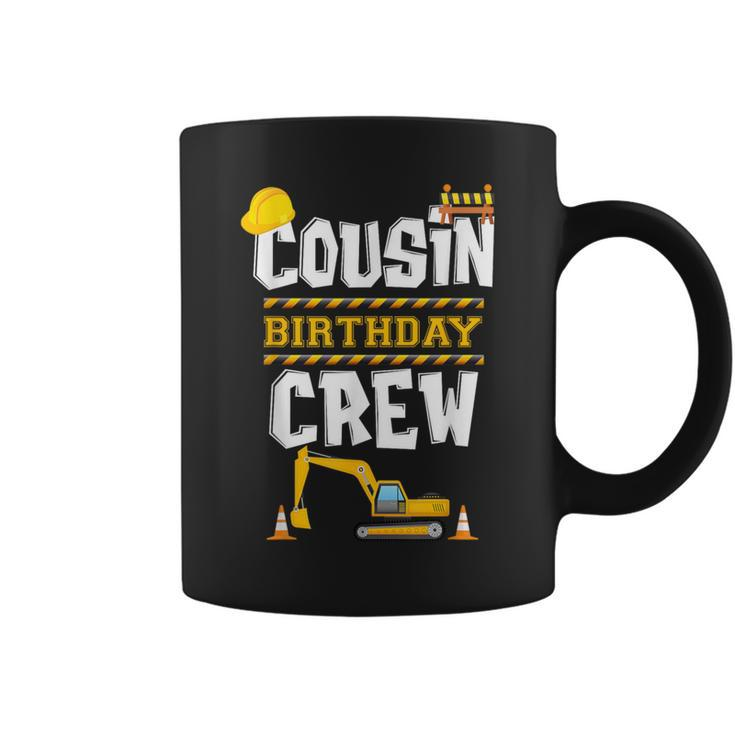 Cousin Birthday Crew Construction Tractor Birthday Party Coffee Mug