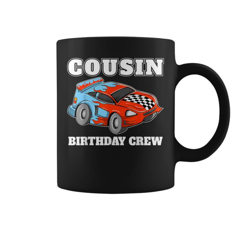 Cousin Birthday Crew Race Car Racing Car Driver Coffee Mug