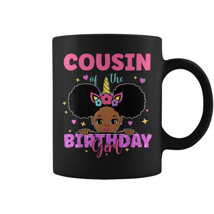 Cousin Of The Birthday Girl Melanin Afro Unicorn Princess Coffee Mug