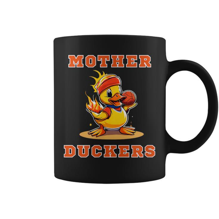 Crazy Mother Duckers Coffee Mug