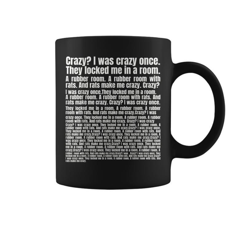 Crazy I Was Crazy Once Trending Meme Copypasta Coffee Mug