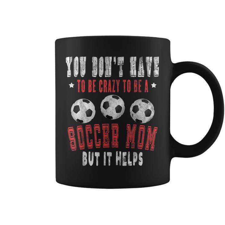 Crazy Sports Mom Soccer Mama For Women Coffee Mug