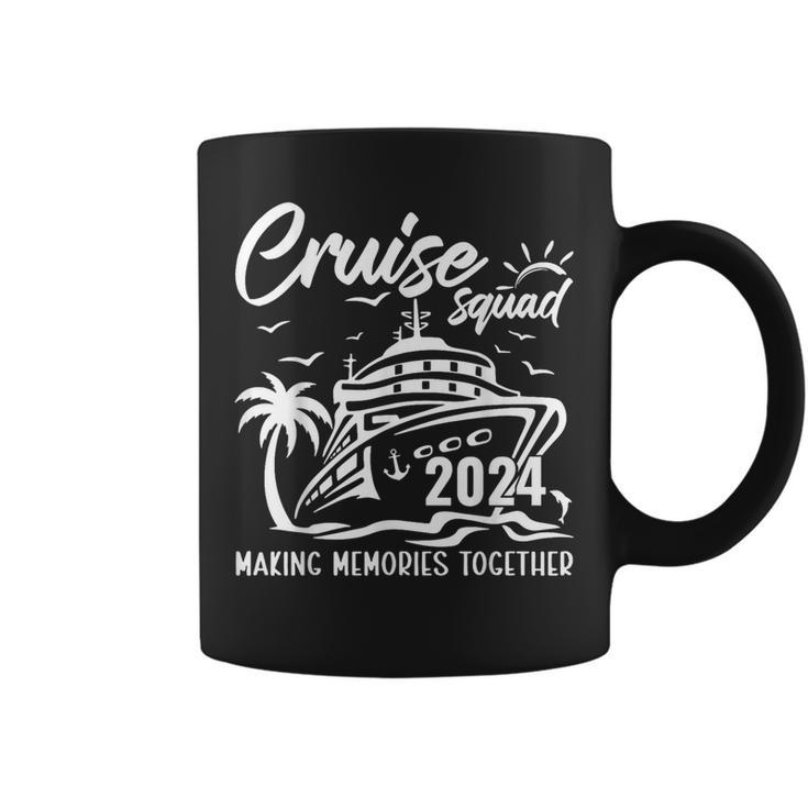 Cruise Squad 2024 Making Memories For A Lifetime Family Trip Coffee Mug