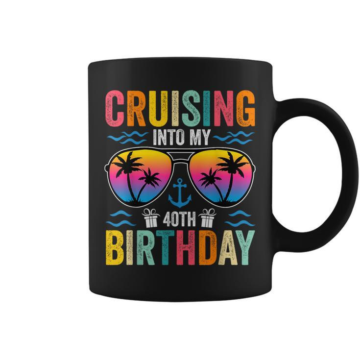 Cruising Into My 40Th Birthday Family Cruise 40 Birthday Coffee Mug