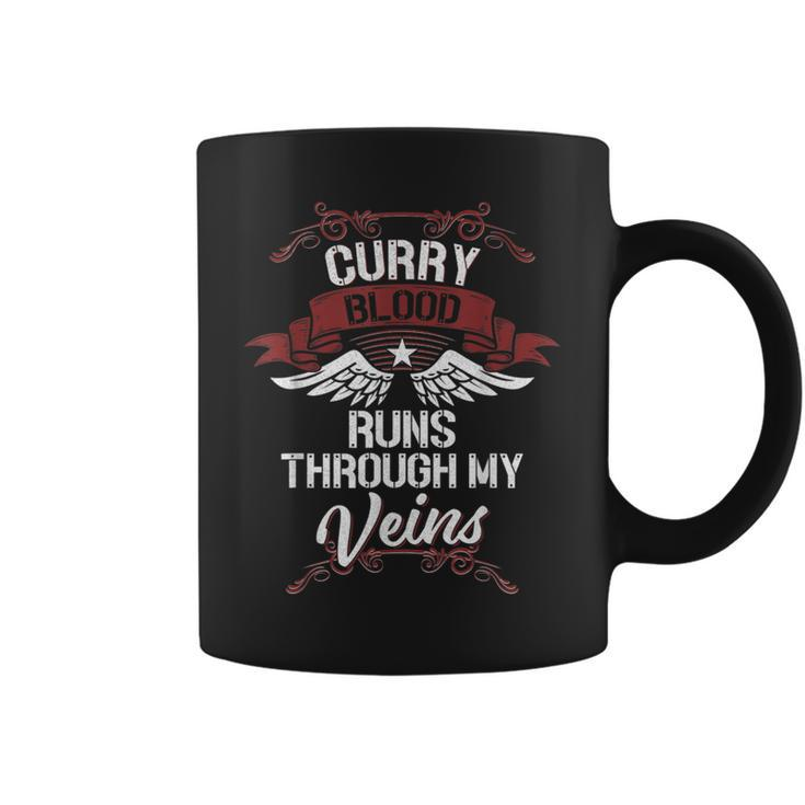 Curry Blood Runs Through My Veins Last Name Family Coffee Mug