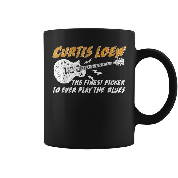Curtis Loew The Finest Picker To Ever Play The Blues Coffee Mug