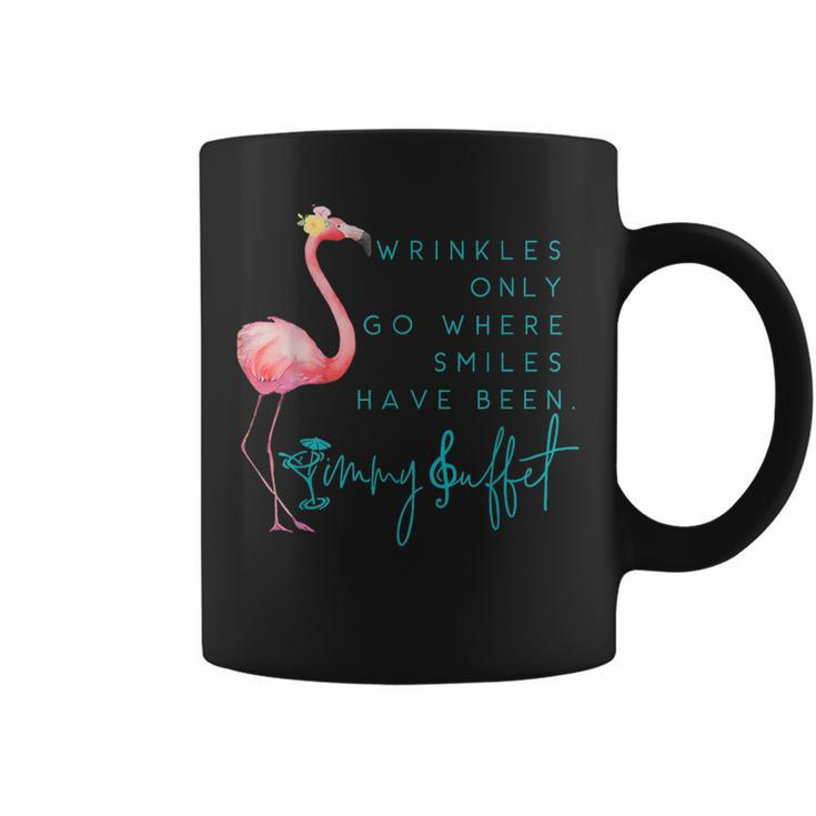Cute Flamingo Wrinkles Only Go Where Smiles Have Been Coffee Mug