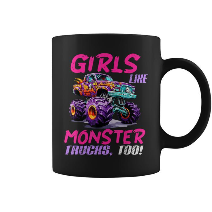 Cute Monster Truck Girls Like Monster Trucks Too Girl Coffee Mug