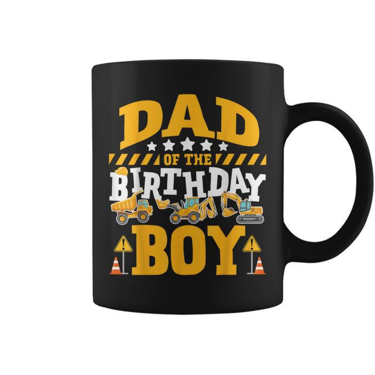 Dad Of The Birthday Boy Excavator Construction Truck Coffee Mug