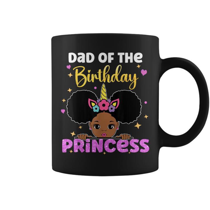 Dad Of The Birthday Princess Melanin Afro Unicorn Cute Coffee Mug