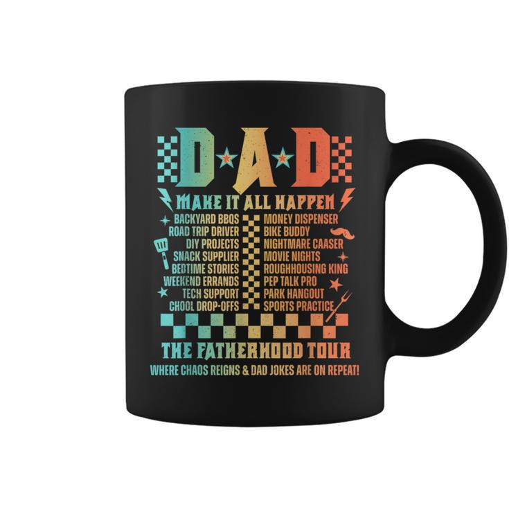 Dad Make It All Happen Dada The Fatherhood Tour Father's Day Coffee Mug