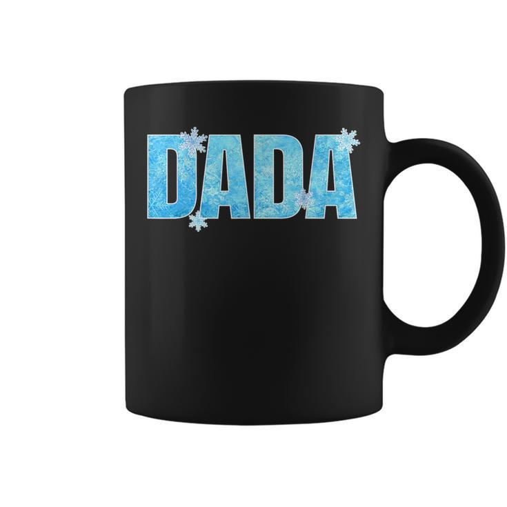 Dada Dad Mom Snowflake Winter Family Birthday Decorations Coffee Mug