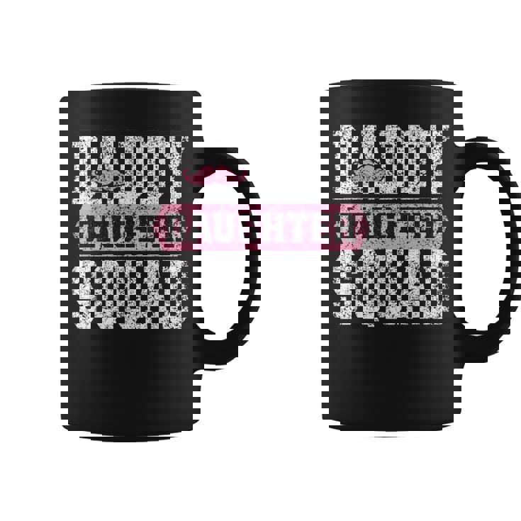 Daddy Daughter Squad Matching Dad Daughters Father Daughter Coffee Mug Daddy Daughter Squad Matching Dad Daughters Father Daughter Coffee Mug