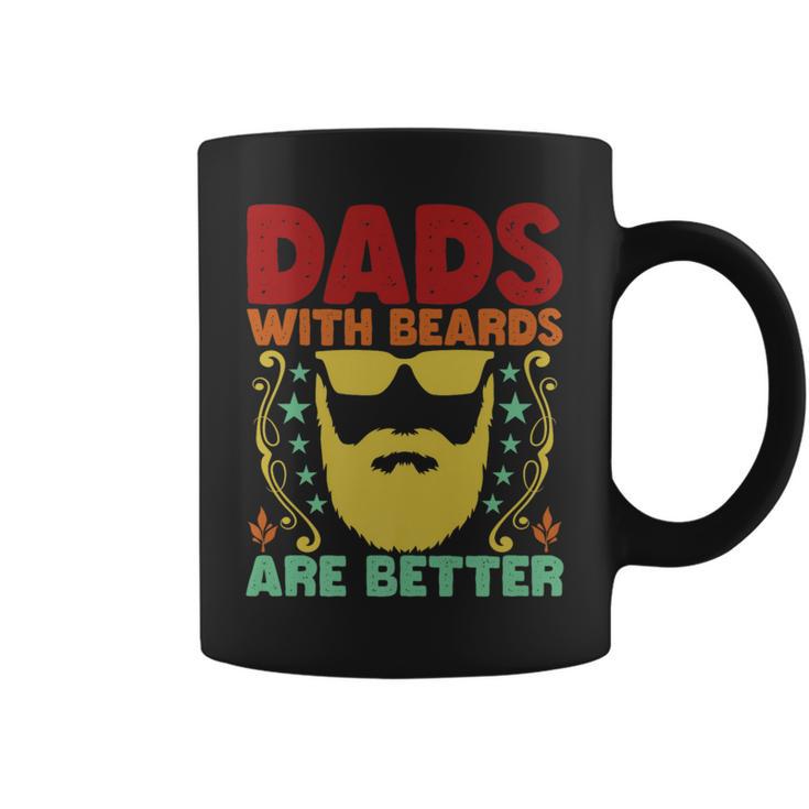 Dads With Beards Are Better Bearded Dad Father's Day Coffee Mug