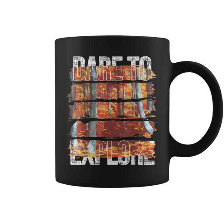 Dare To Explore Fall Coffee Mug