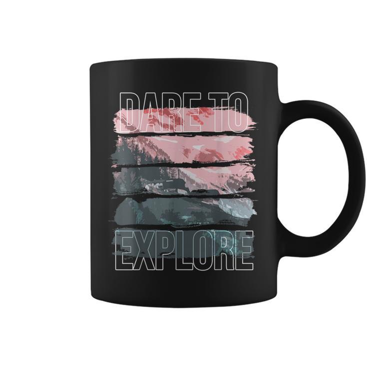 Dare To Explore Landscape Coffee Mug