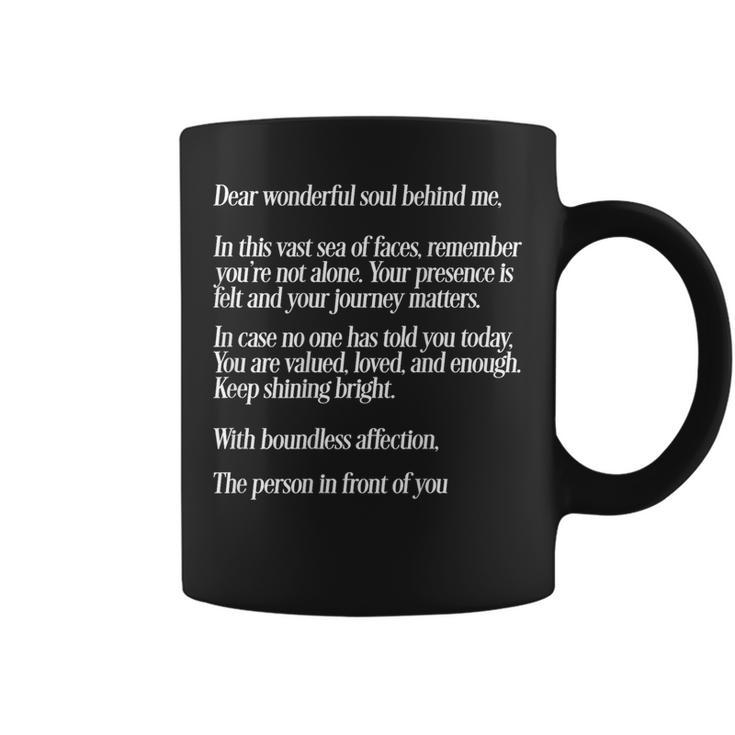 Dear Person Behind Me Positive Message Quote You Matter Coffee Mug