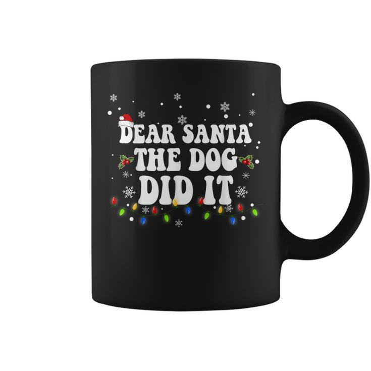 Dear Santa The Dog Did It Christmas Pjs Family Matching Coffee Mug